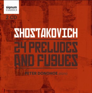 D.D. SHOSTOKOVICH - 24 Priludes and Fugues, Op.874 - Peter Donohoe, piano -Viola and Piano  