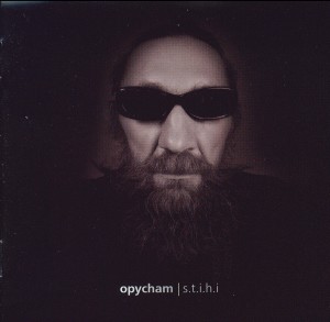 Opycham / s.t.i.h.i.-Ethno  