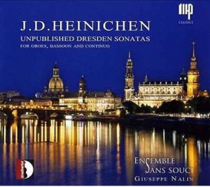 J.D.HEINICHEN - Unpublished Dresden Sonatas - Ensemble Sans Souci-Ensemble-Baroque  