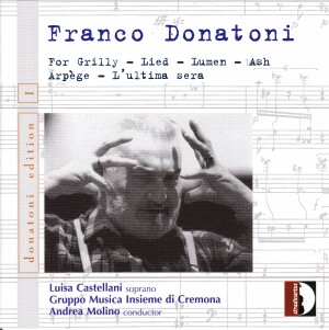 Franco donatoni - For Grilly - Lied - Lumen - Ash - Arpège - L'ultima sera-Viola and Piano-Vocal Collection  