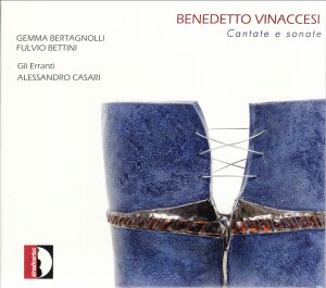 BENEDETTO VINACCESI - Cantate e sonate - Gli Erranti-Voices and Chamber Ensemble  