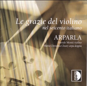 Le grazie del violino nel seicento italiano - ARRRLA-Violin-Baroque  