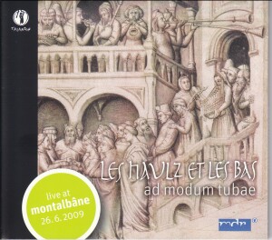 Les Haulz et les Bas - Ad modum tubae-Ensemble-Medieval Period  