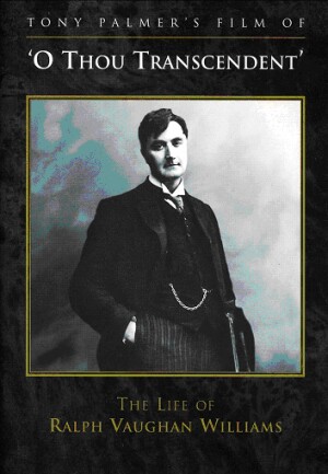 Tony Palmer's Film of  "O Thou Transcendent" - The Life of Ralph Vaughan Williams-Biography Movie-Documentary  