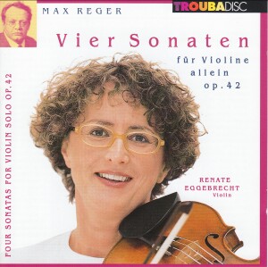 Max Reger, Four Sonatas Op. 42 for Violin Solo (1899) *-Violin-Chamber Music  