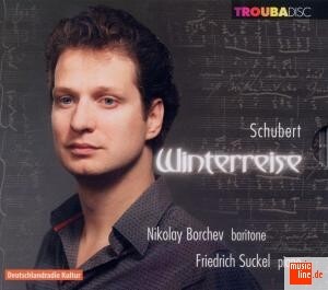Franz Schubert - WINTERREISE Op. 89, D 911 - for voice and piano - Nikolay Borchev, baritone - Friedrich Suckel, piano-Vocal and Piano-Vocal Collection  