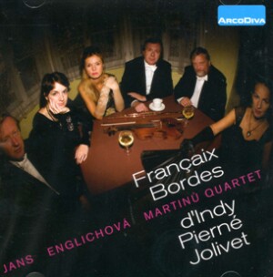 J. Francaix - C. Bordes - V. D' Indy - G. Pierne -A. Jolivet  (Jans, Englichova - Martinu Quartet)-Quartet-Chamber Music  