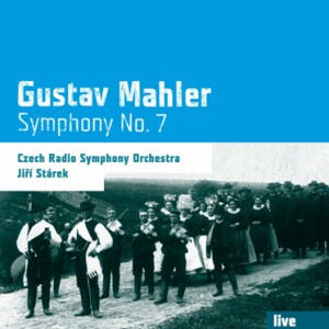 G. MAHLER - Symphony No. 7 in E minor - Czech Radio Symphony Orchestra - Jiri Starek-Orchestra-Orchestral Works  