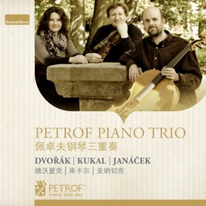 Petrof Piano Trio: DVORAK - KUKAL - JANACEK -Trio-Chamber Music  