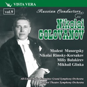 Great Russian Conductors Vol.9 -  Nikolay Golovanov-Orchestra-Orchestral Works  