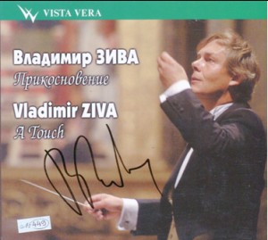 Vladimir Ziva, conductor -  A Touch-Orchestre-Orchestral Works  